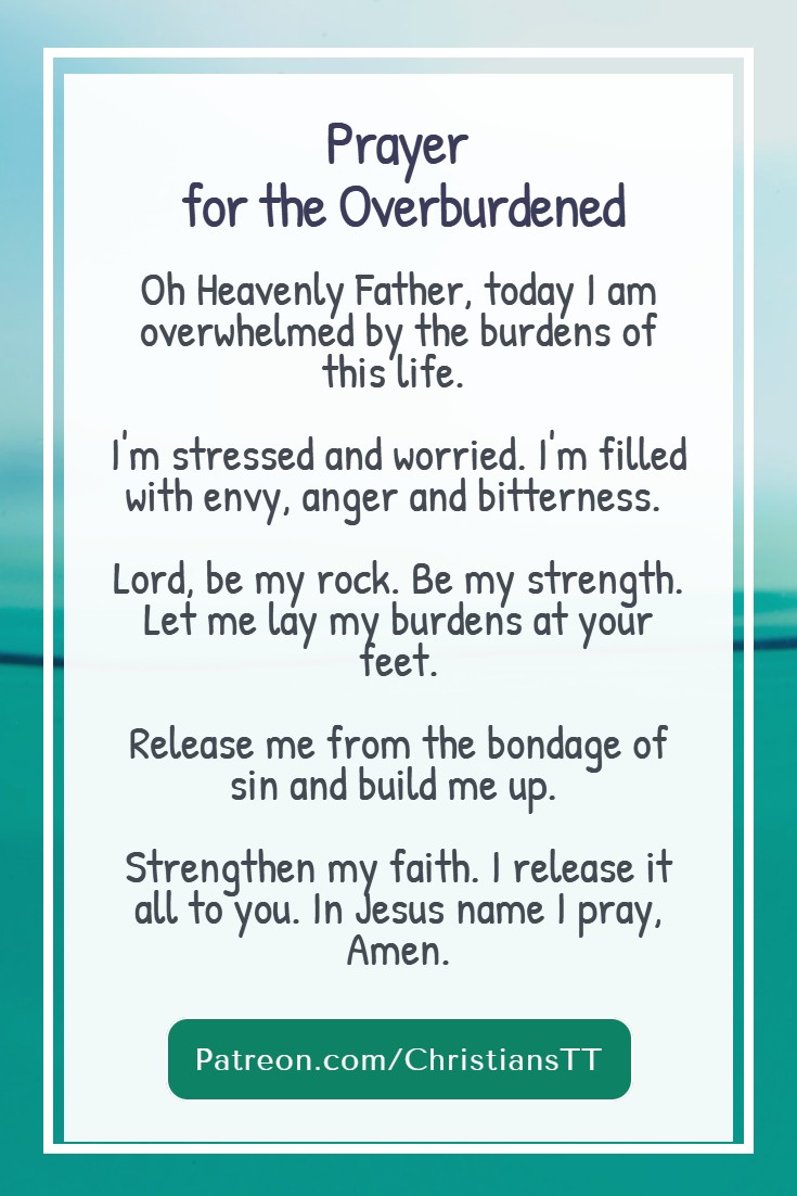 Prayer for the Overburdened